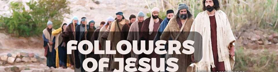 Followers of Jesus: Mount Olive Sermon Series